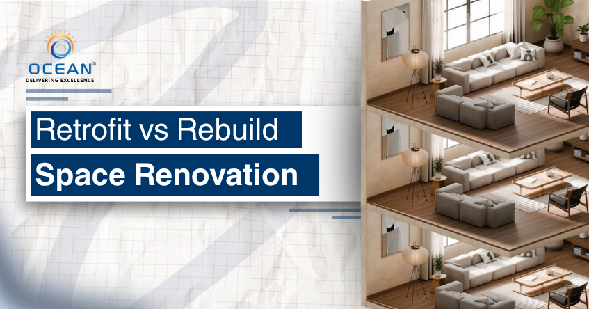 Retrofitting vs Rebuilding Commercial Spaces | Ocean Lifespaces